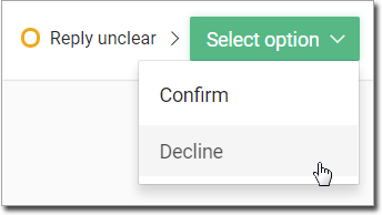 Selecting Decline option for unrecognised response